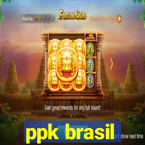 ppk brasil